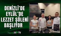 Denizli’de Eylül’de Lezzet Şöleni  Başlıyor