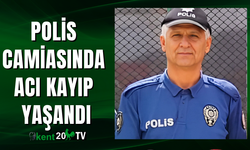 Polis Camiasında Acı Kayıp Yaşandı
