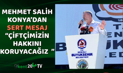 Mehmet Salih Konya’dan sert mesaj “Çiftçimizin hakkını koruyacağız  ”