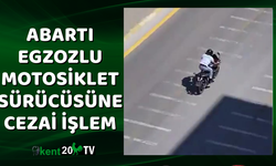 Abartı Egzozlu Motosiklet Sürücüsüne Cezai İşlem
