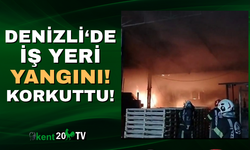 Denizli'de iş yeri yangını!