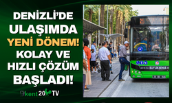 Denizli'de transit hatlar mesaiye başladı!