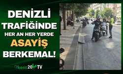 Denizli trafiğinde asayiş berkamal!