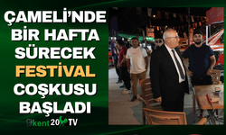 Çameli’nde bir hafta sürecek festival coşkusu başladı