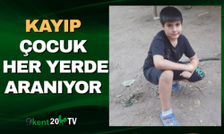 KAYIP ÇOCUK HER YERDE ARANIYOR