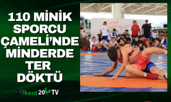 110 Minik Sporcu Çameli’nde Minderde Ter Döktü