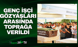 Genç işçi gözyaşları arasında toprağa verildi