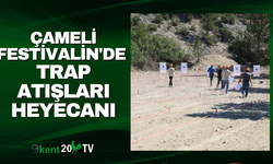 Çameli Festivali’nde trap atışları heyecanı