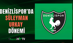Denizlispor’da Süleyman Urkay dönemi