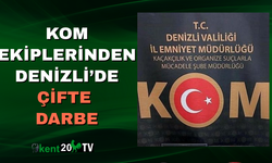 KOM Ekiplerinden Denizli’de Çifte Darbe