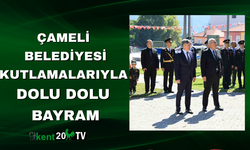 Çameli Belediyesi Kutlamalarıyla Dolu Dolu Bayram