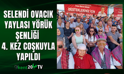 SELENDİ OVACIK YAYLASI YÖRÜK ŞENLİĞİ 4. KEZ COŞKUYLA YAPILDI
