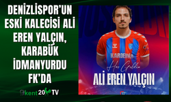 Denizlispor’un eski kalecisi Ali Eren Yalçın, Karabük İdmanyurdu FK’da