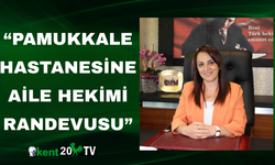 “Pamukkale Hastanesine Aile Hekimi Randevusu”