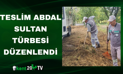 Teslim Abdal Sultan Türbesi Düzenlendi