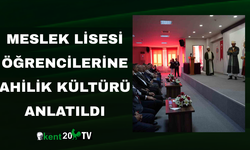 Meslek Lisesi Öğrencilerine Ahilik Kültürü Anlatıldı