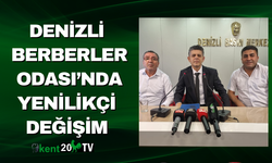 Denizli Berberler Odası’nda Yenilikçi Değişim