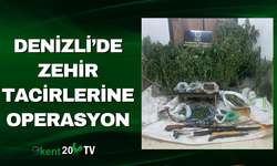 Denizli’de Zehir Tacirlerine Operasyon