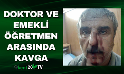 Doktor ve Emekli Öğretmen Arasında Kavga