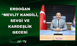 Erdoğan: “Mevlit Kandili, sevgi ve kardeşlik gecesi”