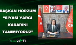 Başkan Horzum “Siyasi yargı kararını tanımıyoruz”