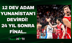 12 Dev Adam Yunanistan'ı devirdi! 24 yıl sonra final..