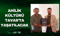 Ahilik Kültürü Tavas’ta Yaşatılacak