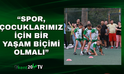 “Spor, Çocuklarımız İçin Bir Yaşam Biçimi Olmalı”