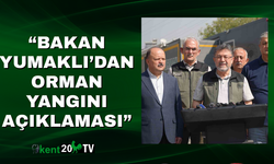“Bakan Yumaklı’dan Orman Yangını Açıklaması”