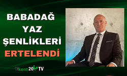 Babadağ Yaz Şenlikleri Ertelendi