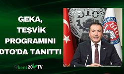 GEKA, Teşvik Programını DTO’da Tanıttı