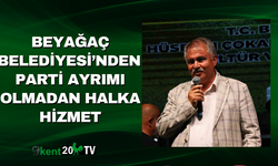Beyağaç Belediyesi’nden Parti Ayrımı Olmadan Halka Hizmet