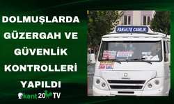 Dolmuşlarda güzergah ve güvenlik kontrolleri yapıldı
