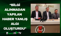 “Bilgi Alınmadan Yapılan Haber Yanlış Algı Oluşturdu”