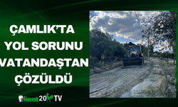 Çamlık’ta yol sorunu vatandaştan çözüldü