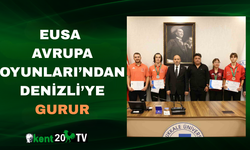 EUSA Avrupa Oyunları’ndan Denizli’ye Gurur