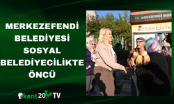 Merkezefendi Belediyesi sosyal belediyecilikte öncü