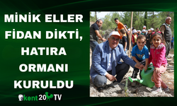 Minik Eller Fidan Dikti, Hatıra Ormanı Kuruldu