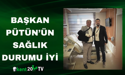 Başkan Pütün’ün Sağlık Durumu İyi