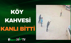 Köy Kahvesi Kanlı Bitti