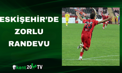 Eskişehir’de Zorlu Randevu