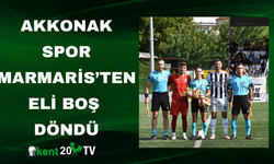 Akkonakspor Marmaris’ten Eli Boş Döndü