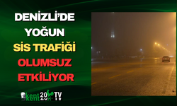 Denizli’de Yoğun Sis Trafiği Olumsuz Etkiliyor