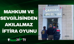 Mahkum ve sevgilisinden akılalmaz iftira oyunu