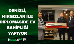 Denizli, Kırgızlar ile diplomaside ev sahipliği yapıyor