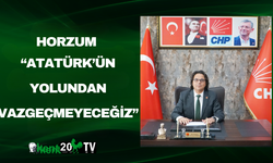 Horzum: “Atatürk’ün Yolundan Vazgeçmeyeceğiz”