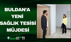 Buldan’a Yeni Sağlık Tesisi Müjdesi