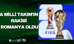 A Milli Takım'ın rakibi Romanya oldu