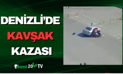 Denizli’de Kavşak Kazası