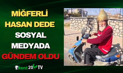 Miğferli Hasan Dede Sosyal Medyada Gündem Oldu